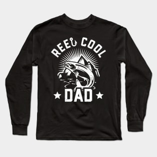 Reel Cool Dad Long Sleeve T-Shirt